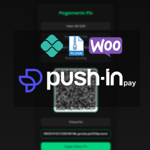 PushinPay PIX – Pagamentos PIX Integrados ao WooCommerce